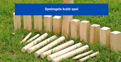 molkky spelregels|spelregels nummer kubb.